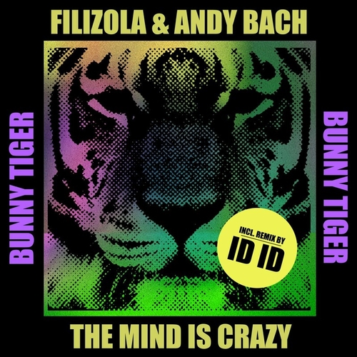 Filizola & Andy Bach - The Mind Is Crazy [BT153]